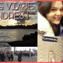 Vlog viaje Londres 1