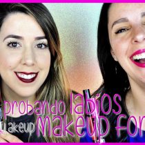 Probando productos de labios de Makeup Forever con Mycrazymakeup y sorpresa