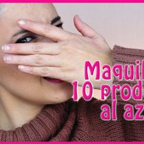 Maquillaje usando 10 productos elegidos al azar